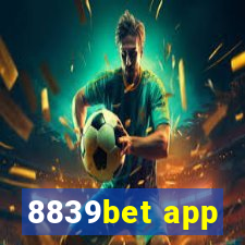 8839bet app